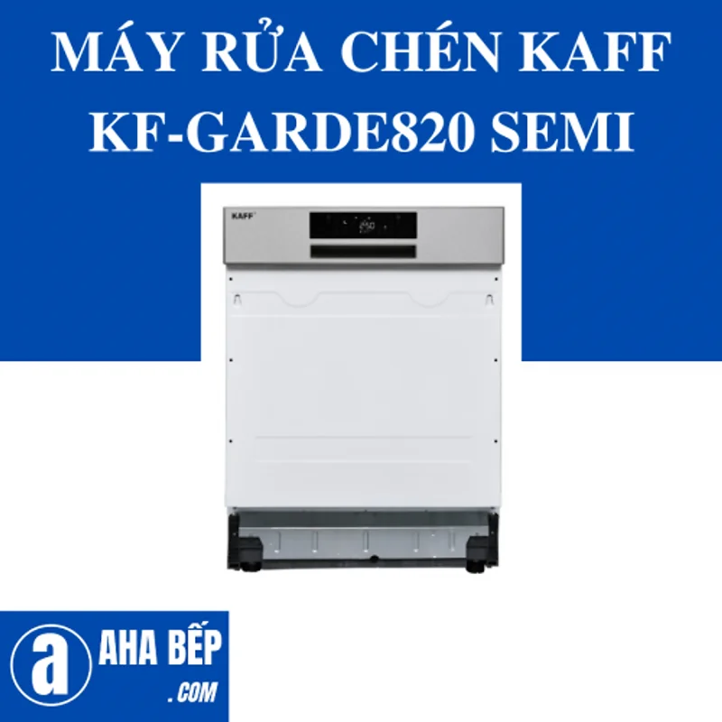 MÁY RỬA CHÉN KAFF KF-GARDE820 SEMI - Hàng Chính Hãng