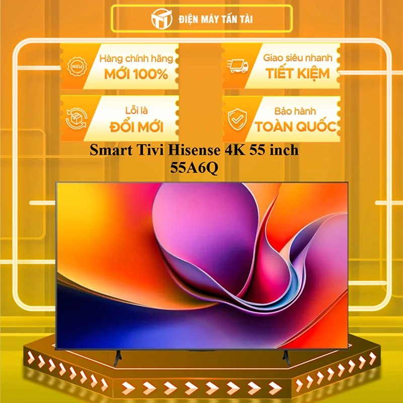 Smart Tivi Hisense 4K 55 inch 55A6Q - HÀNG CHÍNH HÃNG - CHỈ GIAO HCM