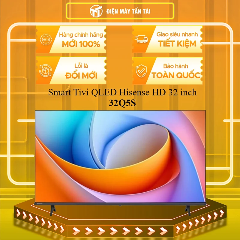 Smart Tivi QLED Hisense 32 inch 32Q5S - HÀNG CHÍNH HÃNG - CHỈ GIAO HCM