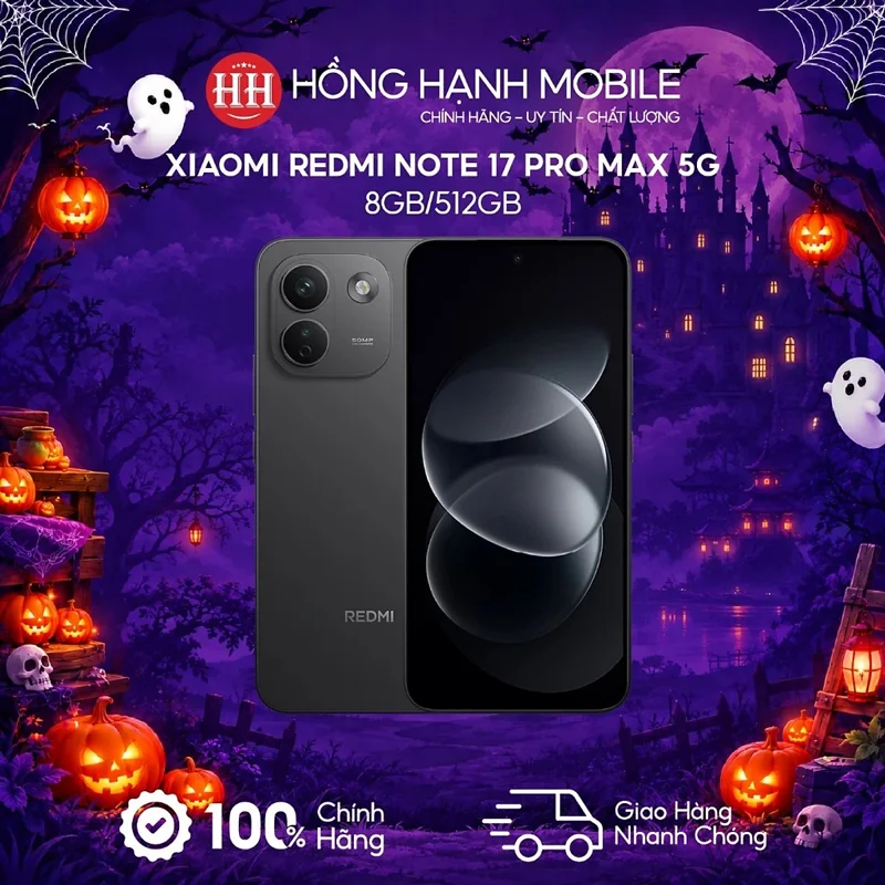 Điện Thoại Xiaomi Redmi Note 17 Pro Max 5G 8GB/512GB - Hàng Chính Hãng